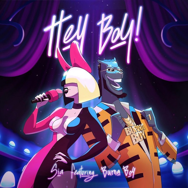 Sia-Ft.-Burna-Boy-Hey-Boy-Remix