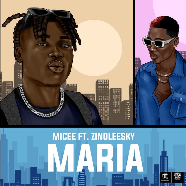 Micee-Ft-Zinoleesky-Maria-