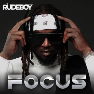 RudeBoy-–-Focus