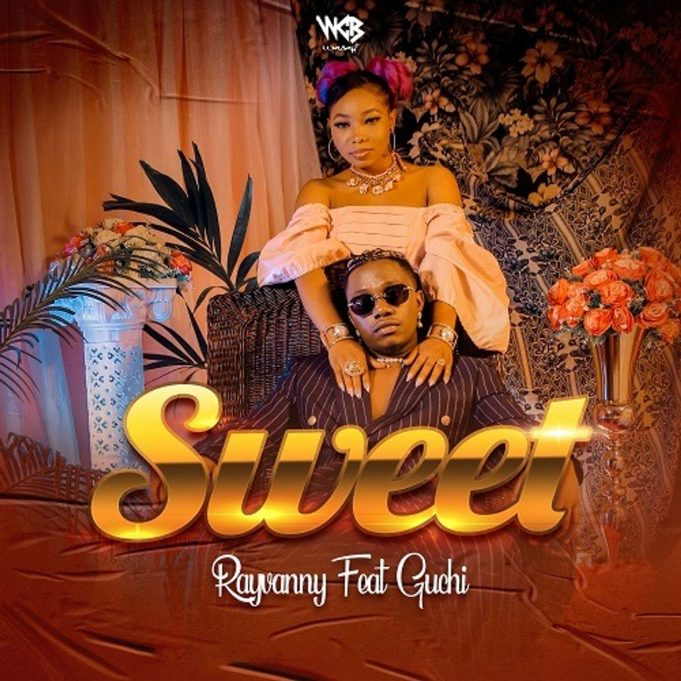 Rayvanny-Ft-Guchi-Sweet