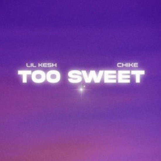 Lil-Kesh-Ft-Chike-Too-Sweet-1.jpg