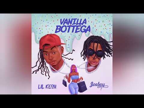 Lil-Kesh-ft-Joeboy-Vanilla-Bottega-1.jpg