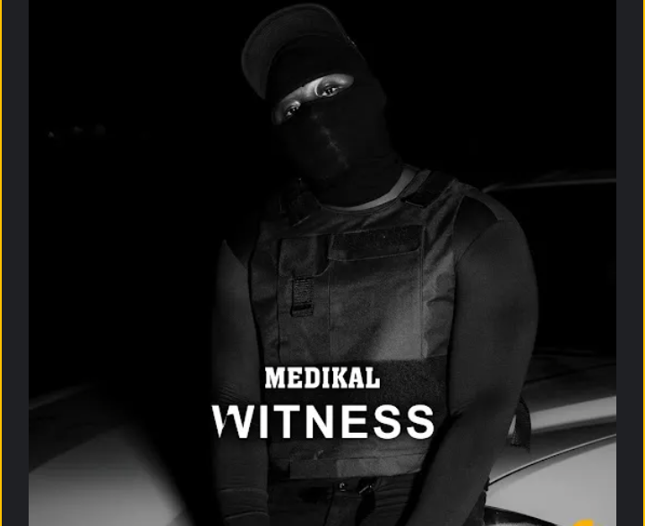 Medikal-Witness-1.png