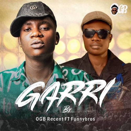 OGB-Recent-Thank-You-Garri-Ft-Funnybros-1.jpg
