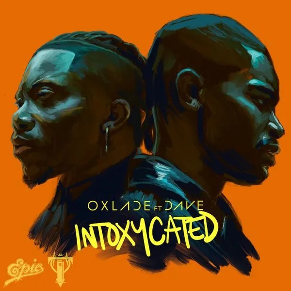 Oxlade-Intoxycated-Ft-Dave-1.jpg