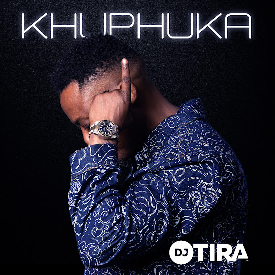 DJ-Tira-Khuphuka-1.jpg